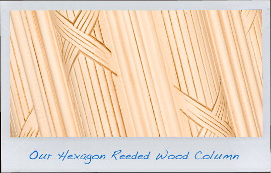 Hexagon Reeded Wood Column